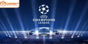 Champions League C1 lịch thi đấu
