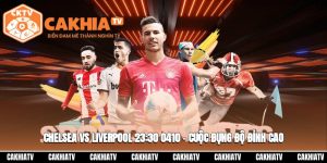 Chelsea vs Liverpool 23:30 04/10